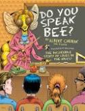 Do You Speak Bee? – Bee Maid Honey Online Store